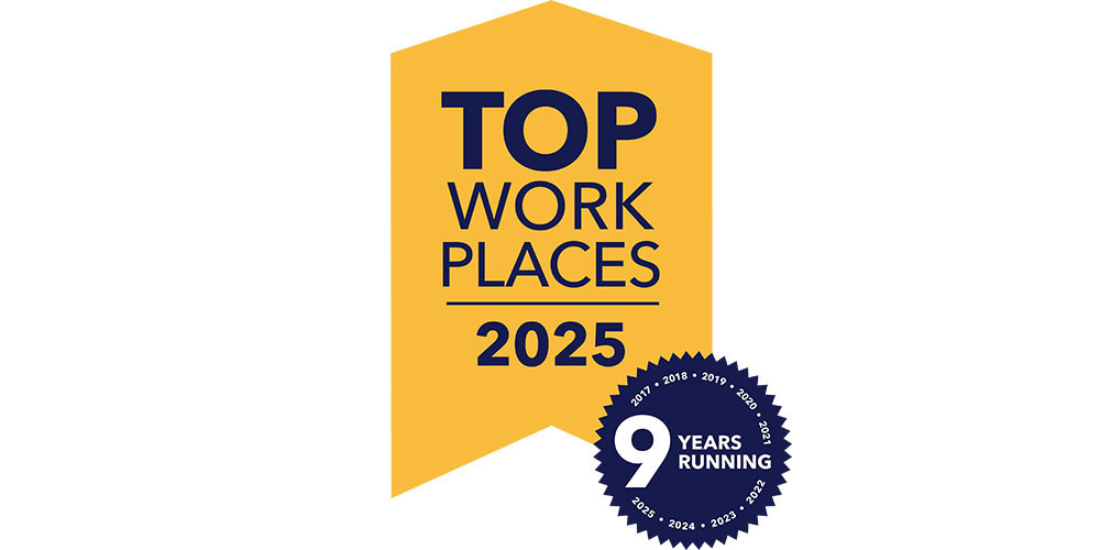 2025 Top Workplaces: 9 Years Running